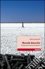 Nuvole bianche libro