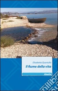 Il fiume della vita