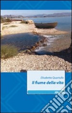 Il fiume della vita