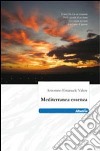 Mediterranea essenza libro