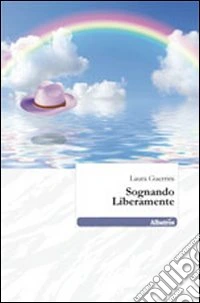 Sognando liberamente