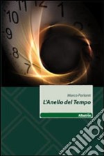 L'anello del tempo libro