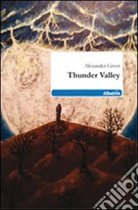 Thunder valley