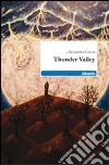 Thunder valley libro