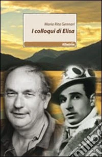 I colloqui di Elisa libro