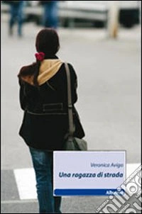 Una ragazza di strada
