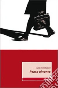 Pensa al vento