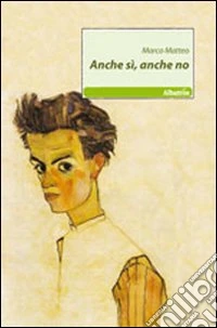Anche sì, anche no