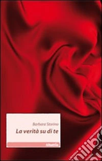 La verità su di te libro