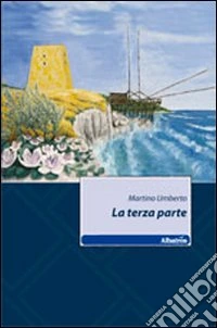 La terza parte