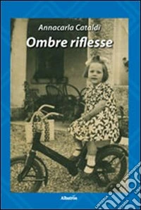 Ombre riflesse
