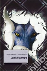 Lupi di campo