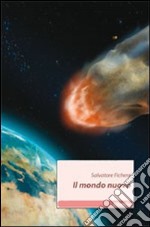 Il mondo nuovo libro