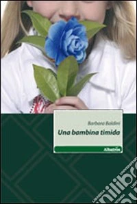 Una bambina timida