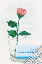 La storia di Milena