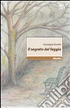 Il segreto del faggio libro di Burato Giuseppe