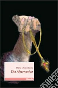 The alternative