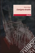 L'enigma druido libro