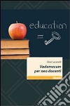 Vademecum per neo docenti libro