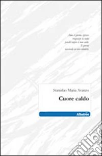 Cuore caldo libro