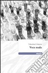 Voce nuda libro di Coluccia Valentina