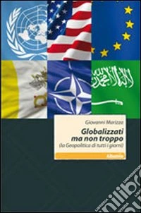 Globalizzati ma non troppo