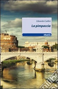 La pimpaccia