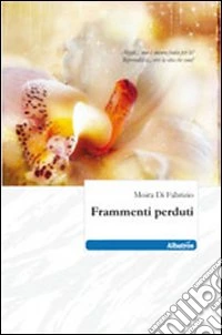 Frammenti perduti