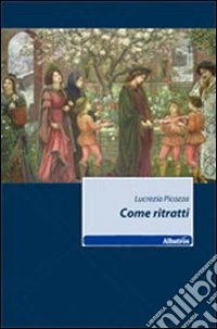 Come ritratti