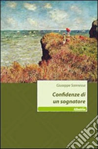 Confidenze di un sognatore libro