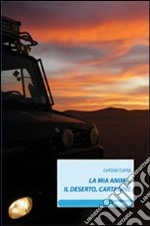 La mia anima, il deserto, Cartagine libro