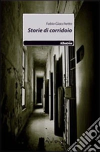 Storie di corridoio