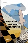 Il disagio dell'alfiere libro di Manuele Arnaldo