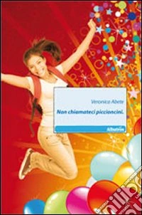 Non chiamateci piccioncini libro