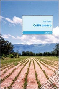 Caffè amaro