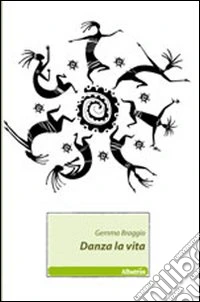 Danza la vita libro
