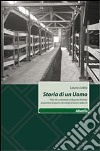 Storia di un uomo. 1942-45 le memorie di Bozzuto Michele, prigioniero di guerra nei campi di lavoro tedeschi libro