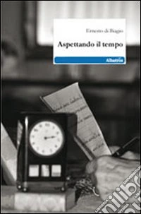 Aspettando il tempo libro