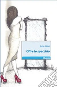 Oltre lo specchio