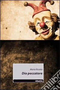 Dio peccatore