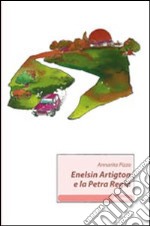 Enelsin Artigton e la Petra Regia libro