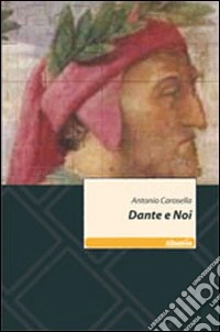 Dante e noi