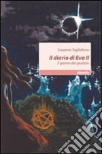 Il diario di Eva II. Il giorno del giudizio libro