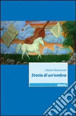 Storia di un'ombra