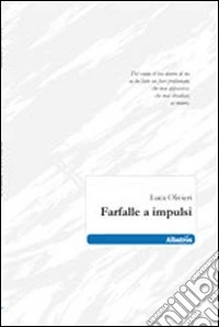 Farfalle a impulsi
