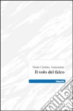 Il volo del falco libro