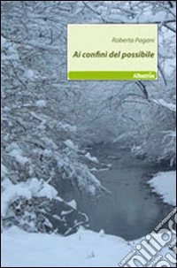 Ai confini del possibile