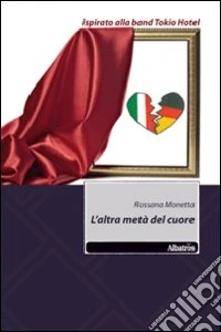 L'altra metà del cuore libro
