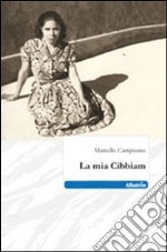 La mia Cibbiam libro