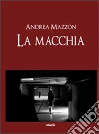 La macchia